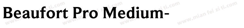 Beaufort Pro Medium字体转换